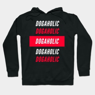 DOGAHOLIC Hoodie